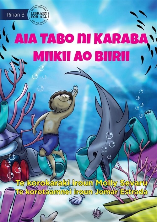 Mikey and Billys Secret Place - Aia Tabo ni Karaba Miikii ao Biirii (Te Kiribati) (Paperback)