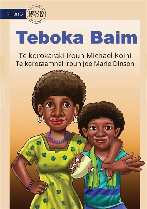 Wash Your Hands - Teboka Baim (Te Kiribati) (Paperback)