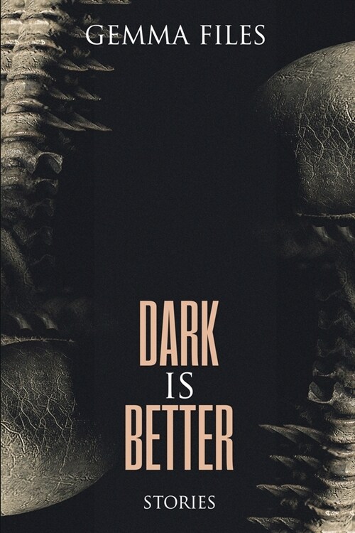 Dark is Better (Paperback)