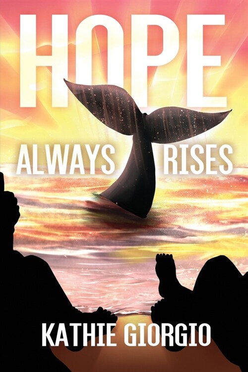 Hope Always Rises (Paperback)