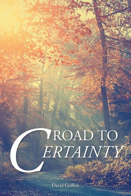 Road to Certainty (Paperback)