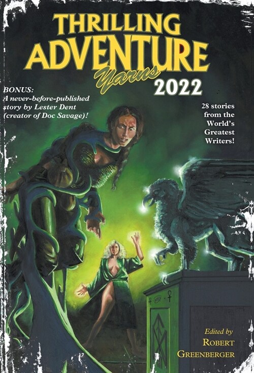 Thrilling Adventure Yarns 2022 (Hardcover)