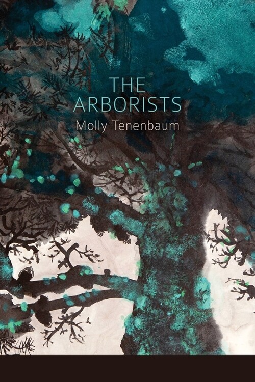 The Arborists (Paperback)