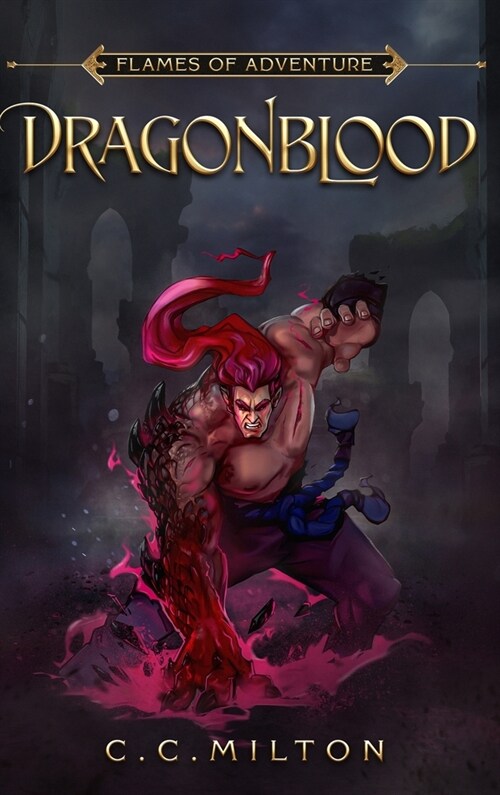 Flames of Adventure DragonBlood: DragonBlood (Hardcover)