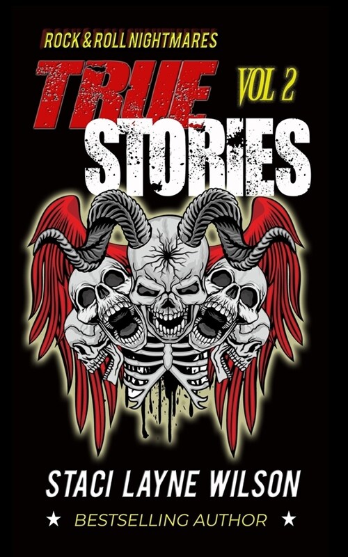 Rock & Roll Nightmares: True Stories, Volume 2 (Paperback)