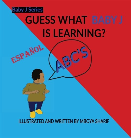 Guess What Baby J is Learning (Hardcover)