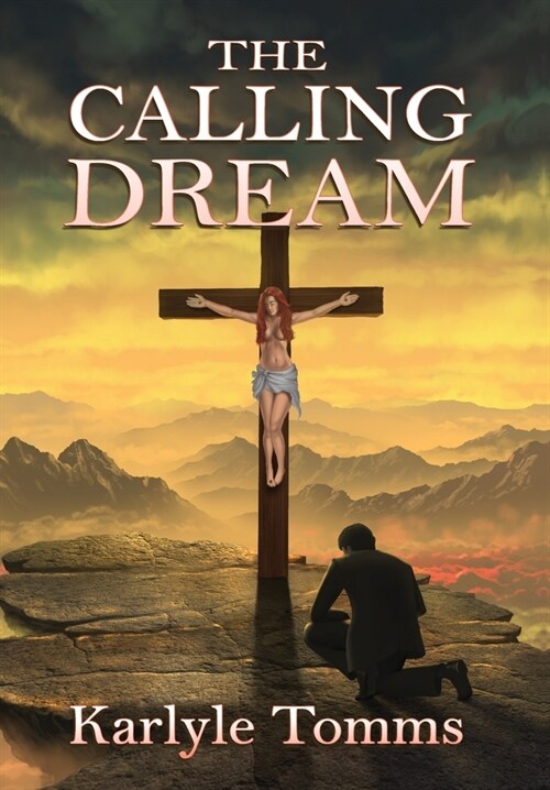 The Calling Dream (Hardcover)