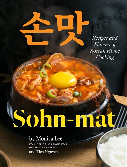 Sohn-Mat: Recipes and Flavors of Korean Home Cooking (Hardcover)
