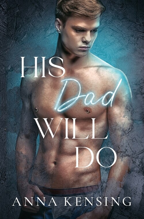 His Dad Will Do (Paperback)