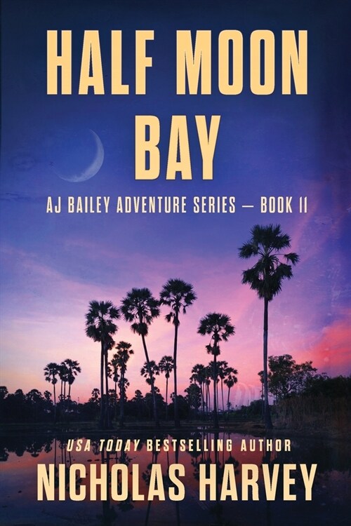 Half Moon Bay (Paperback)