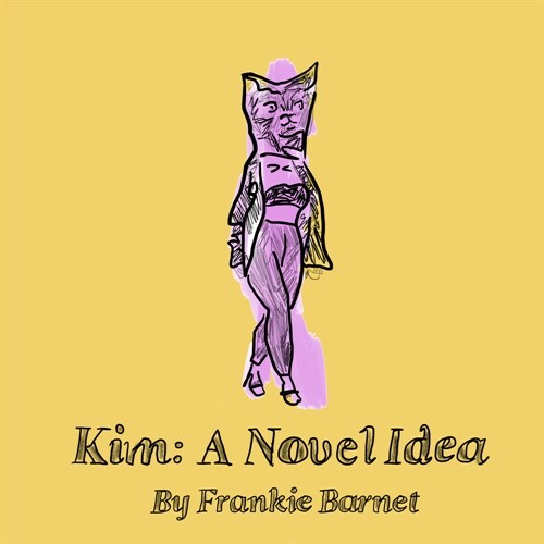 Kim: A Novel Idea (Paperback)