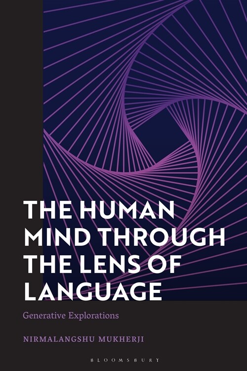 The Human Mind through the Lens of Language : Generative Explorations (Paperback)