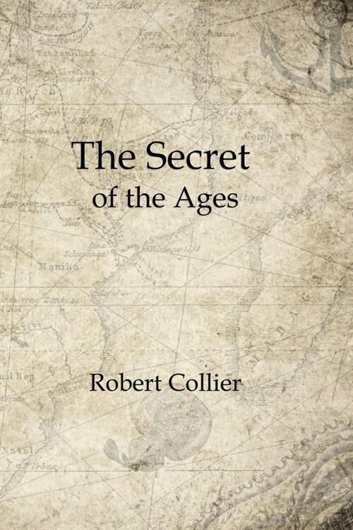 The Secret of the Ages: Complete Seven Volumes (Paperback)