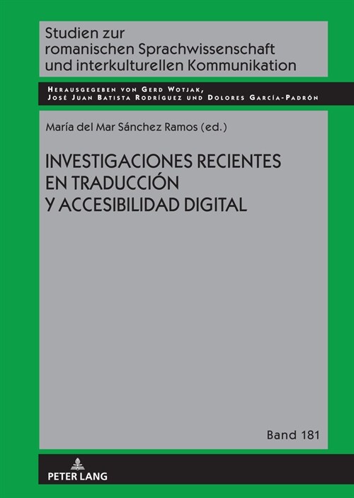 Investigaciones Recientes En Traducci? Y Accesibilidad Digital (Hardcover)