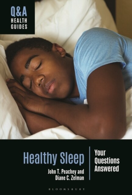 Healthy Sleep : Your Questions Answered (Hardcover)