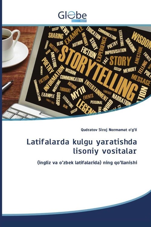 Latifalarda kulgu yaratishda lisoniy vositalar (Paperback)