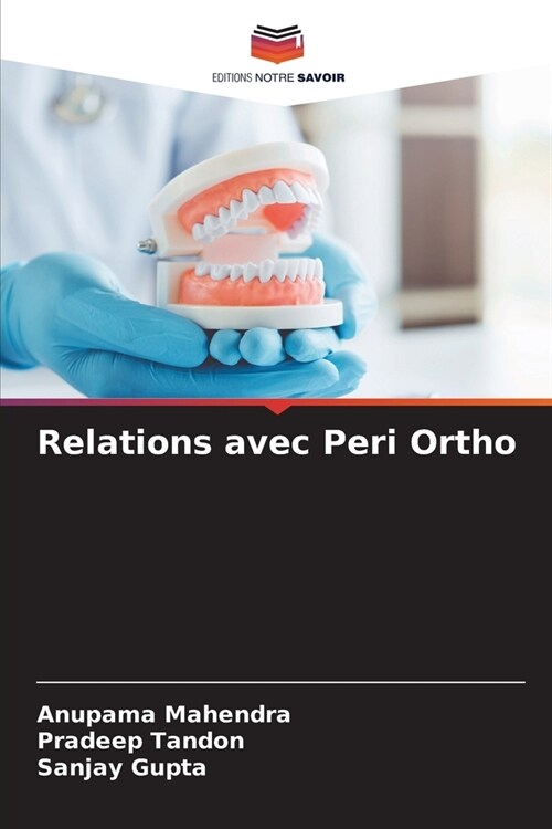 Relations avec Peri Ortho (Paperback)