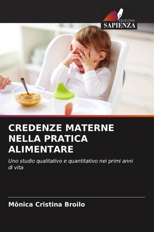 Credenze Materne Nella Pratica Alimentare (Paperback)