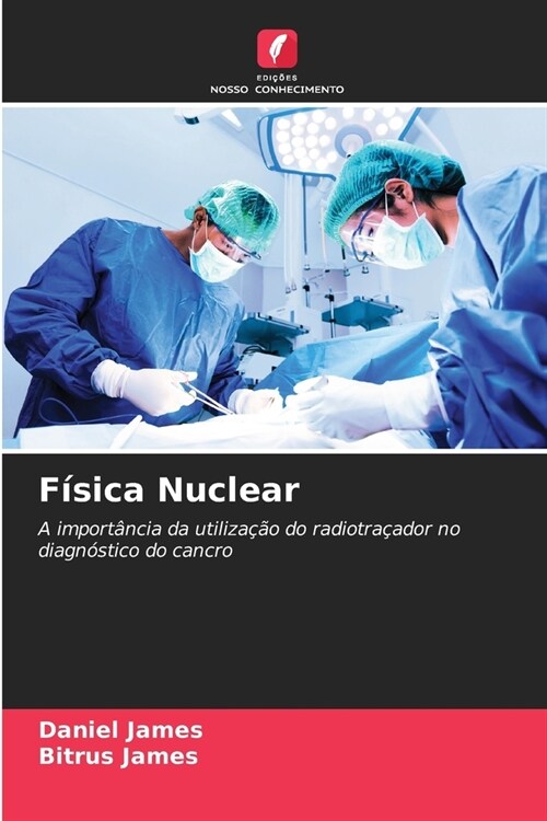 F?ica Nuclear (Paperback)