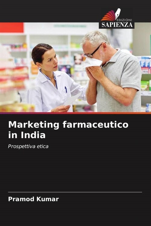 Marketing farmaceutico in India (Paperback)