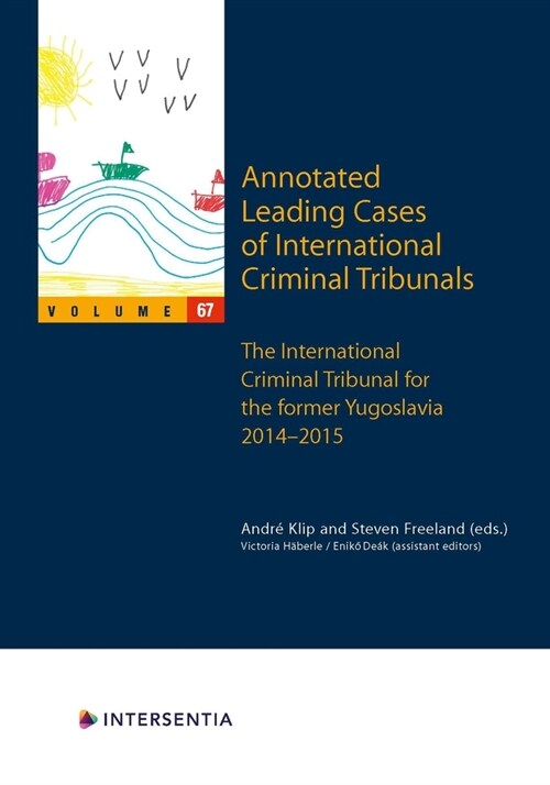 Annotated Leading Cases of International Criminal Tribunals - volume 67 : International Criminal Tribunal for the former Yugoslavia (ICTY) 27 January  (Paperback)