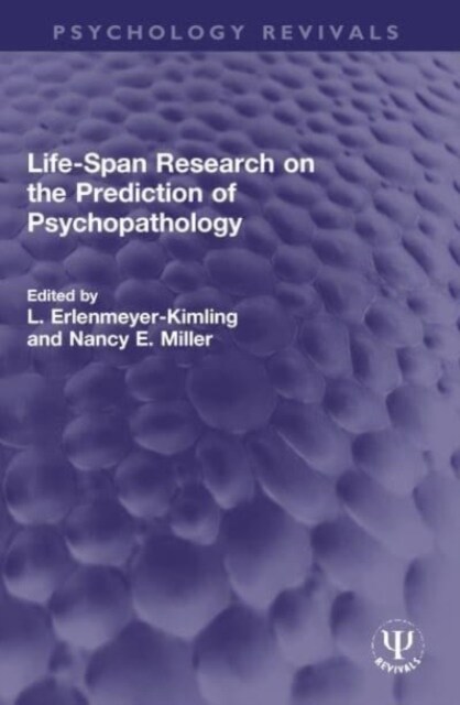 Life-Span Research on the Prediction of Psychopathology (Paperback, 1)