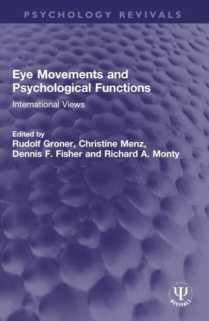 Eye Movements and Psychological Functions : International Views (Paperback)