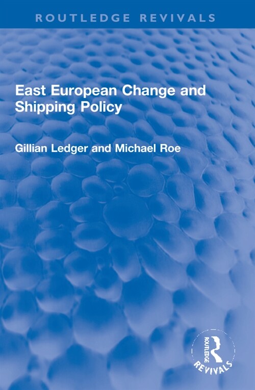 East European Change and Shipping Policy (Paperback, 1)