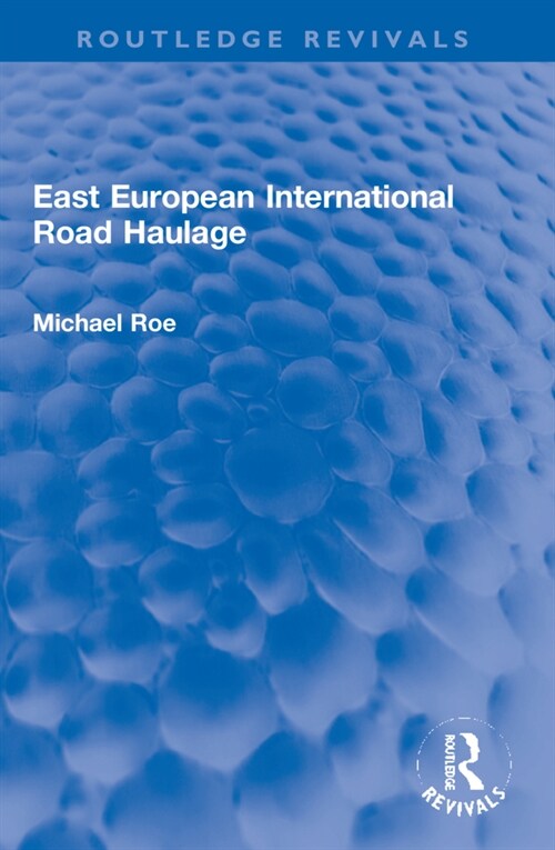 East European International Road Haulage (Paperback, 1)