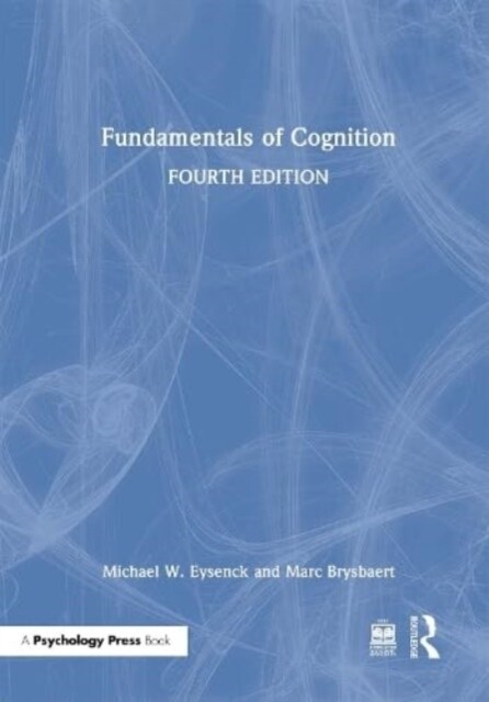 Fundamentals of Cognition (Hardcover, 4 ed)