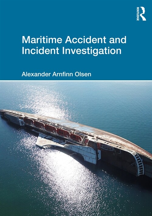 Maritime Accident and Incident Investigation (Paperback, 1)