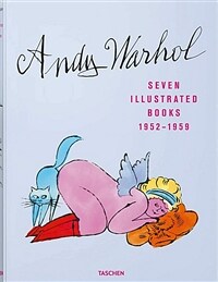 Andy Warhol. Seven Illustrated Books 1952-1959 (Hardcover)