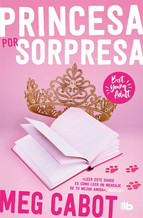 El Diario de la Princesa: Princesa Por Sorpresa / The Princess Diaries (Paperback)