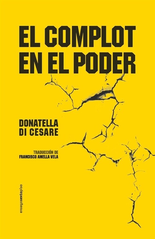 EL COMPLOT EN EL PODER (Book)