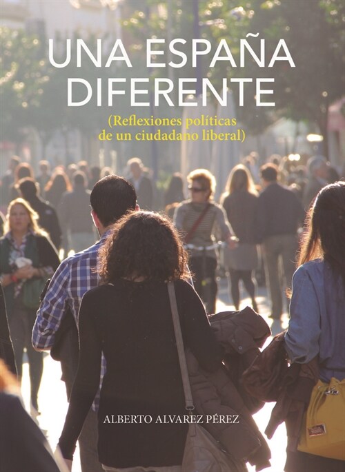 UNA ESPANA DIFERENTE (Paperback)