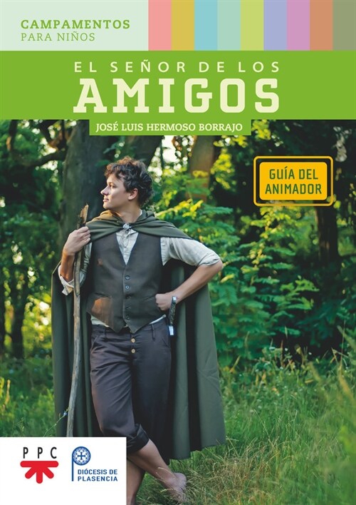 EL SENOR DE LOS AMIGOS GUIA DEL ANIMADOR (Paperback)