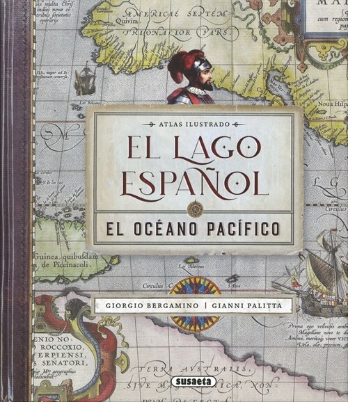 EL LAGO ESPANOL. EL OCEANO PACIFICO (Book)