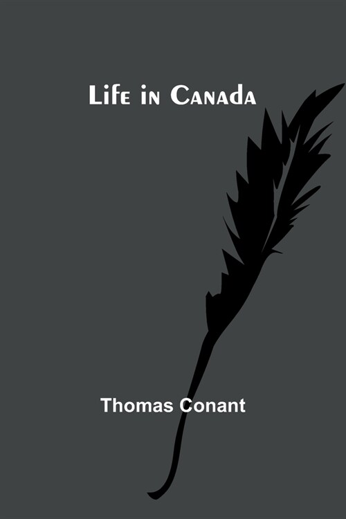 Life in Canada (Paperback)