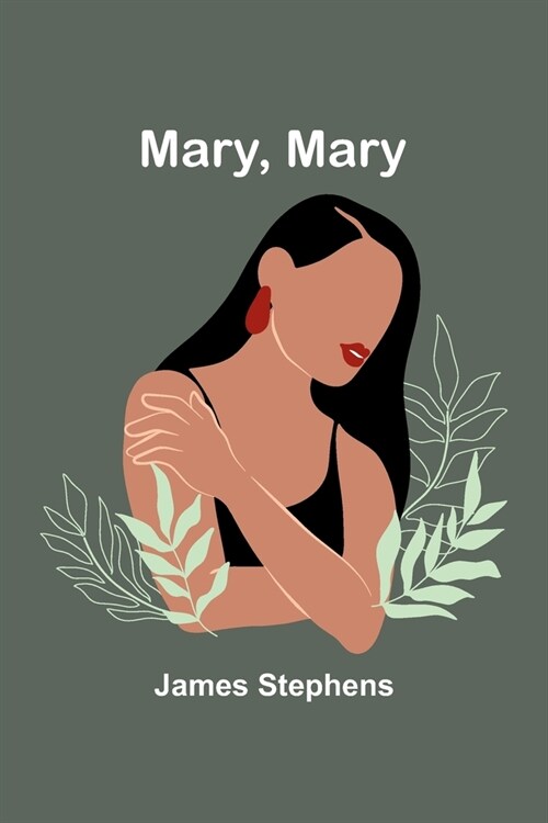 Mary, Mary (Paperback)