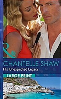 His Unexpected Legacy (Hardcover)