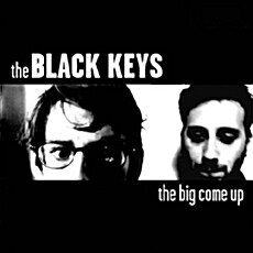 [수입] The Black Keys - The Big Come Up