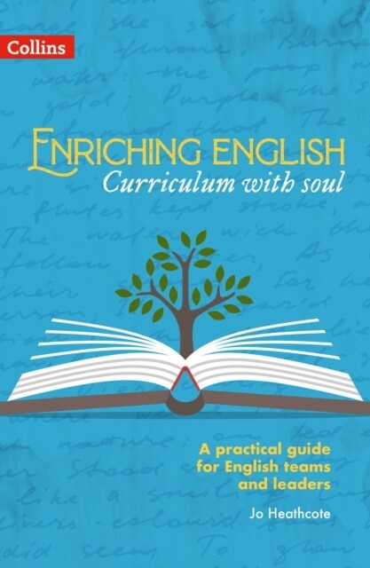 Enriching English: Curriculum with soul (Paperback)