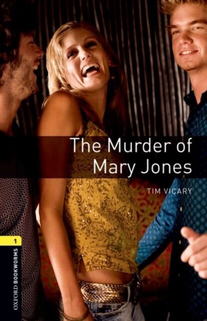 Oxford Bookworms Library: Level 1: The Murder of Mary Jones Audio Pack (Multiple-component retail product)
