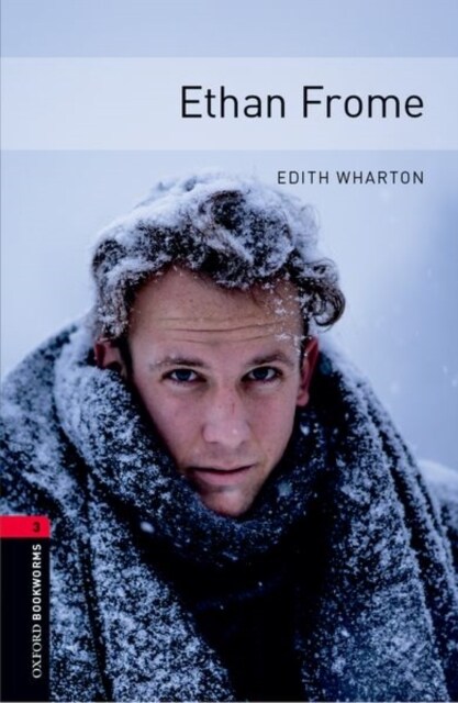 Oxford Bookworms Library: Level 3:: Ethan Frome Audio Pack (Multiple-component retail product)