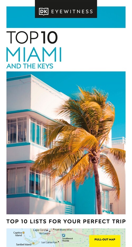 DK Eyewitness Top 10 Miami and the Keys (Paperback)