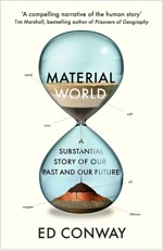 Material World : A Substantial Story of Our Past and Future (Paperback)