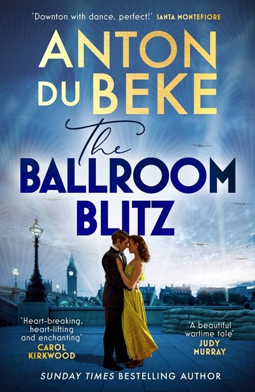 The Ballroom Blitz : The escapist and romantic novel from the nation’s favourite entertainer (Paperback)
