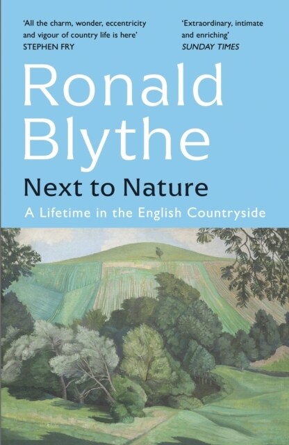 Next to Nature : A Lifetime in the English Countryside (Paperback)