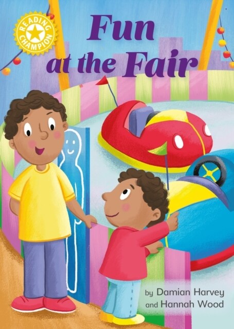 Reading Champion: Fun at the Fair : Independent Reading Yellow 3 (Hardcover)