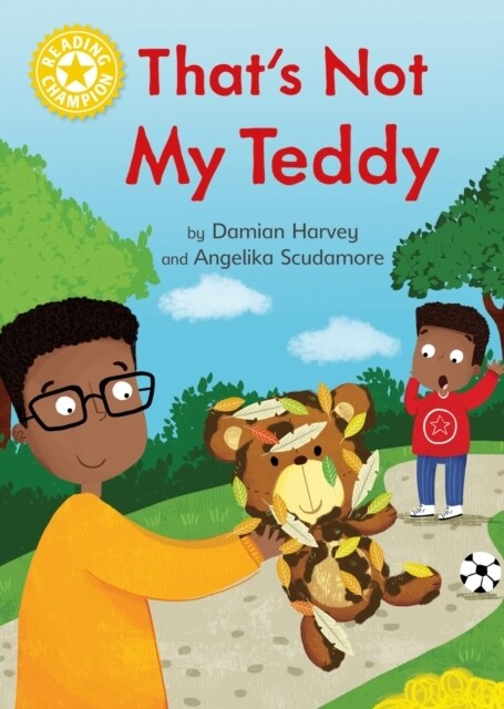 Reading Champion: Thats Not My Teddy : Independent Reading Yellow 3 (Hardcover)